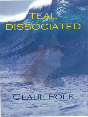 cover image of Teal Dissociated